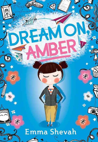 Dream on, Amber / Emma Shevah ; illustrations by Helen Crawford-White.