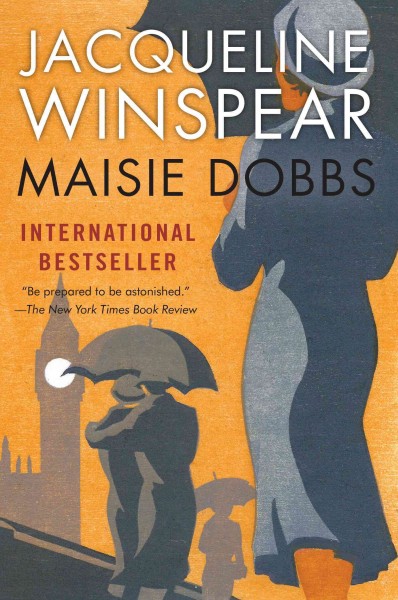 Maisie Dobbs [electronic resource] : a novel / Jacqueline Winspear.