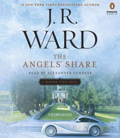 The angels' share : a novel / J. R. Ward.