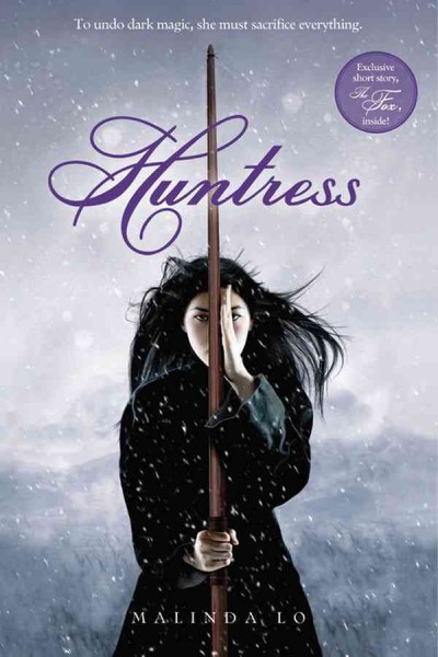 Huntress [electronic resource] / Malinda Lo.