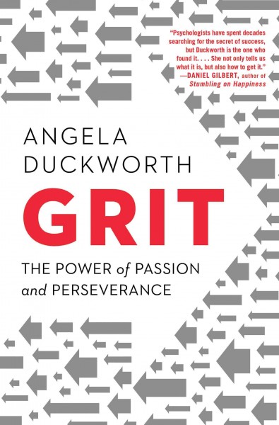 Grit [electronic resource] / Angela Duckworth.