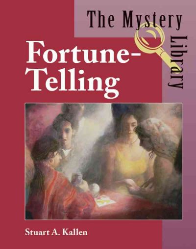 Fortune-telling / Stuart A. Kallen.