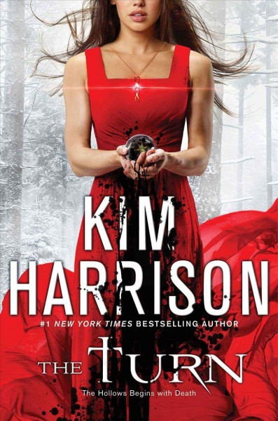 The turn / Kim Harrison.
