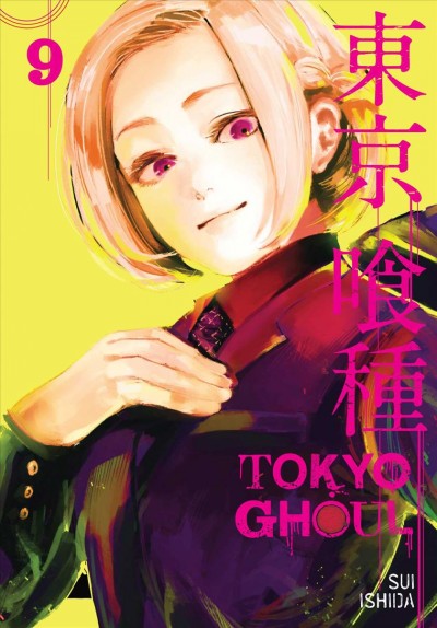 Tokyo ghoul. 9 / story and art by Sui Ishida ; [translation, Joe Yamazaki ; touch-up art and letterig, Vanessa Satone].