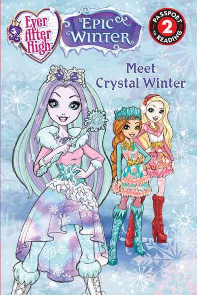 Meet Crystal Winter / adapted by Perdita Finn.