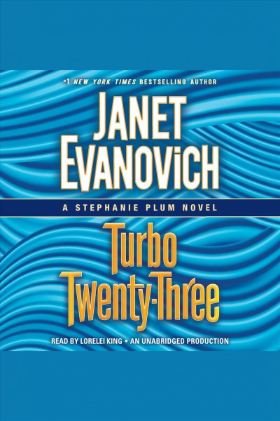 Turbo twenty-three : a Stephanie Plum novel / Janet Evanovich.