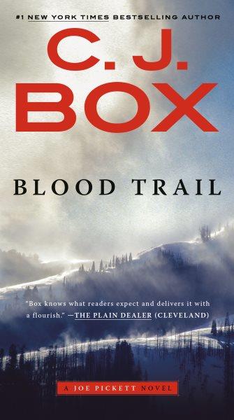 Blood trail / C.J. Box.