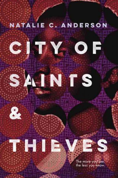 City of saints and thieves / Natalie C. Anderson.