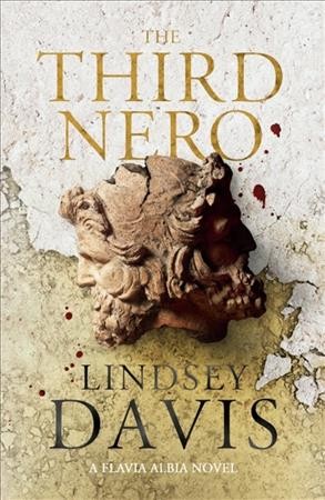 The third Nero : or, never say Nero again / Lindsey Davis.