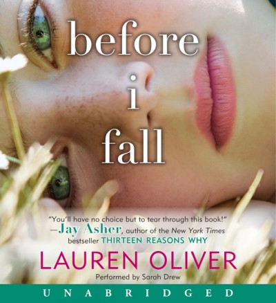 Before I fall / Lauren Oliver.