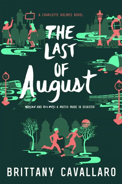 The last of August / Brittany Cavallaro.