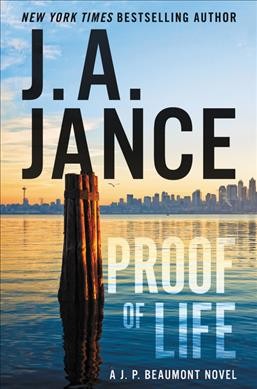 Proof of life / J. A. Jance.