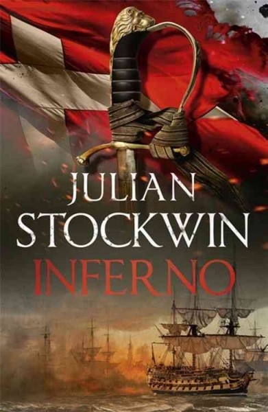 Inferno / Julian Stockwin.