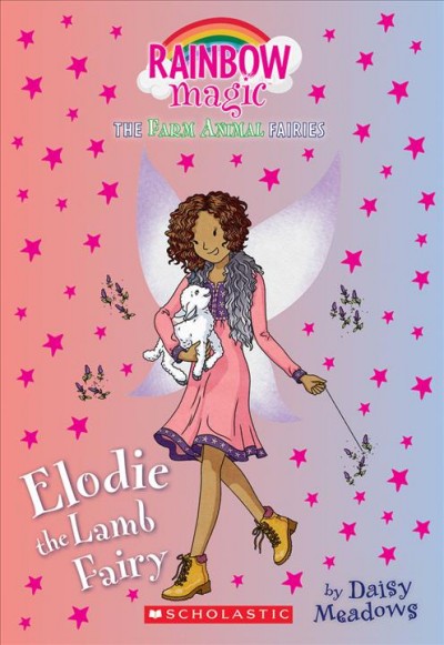 Elodie the lamb fairy / by Daisy Meadows.