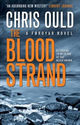 The blood strand / Chris Ould.