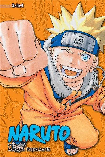 Naruto. [Volumes 19-20-21] / story and art by Masashi Kishimoto.