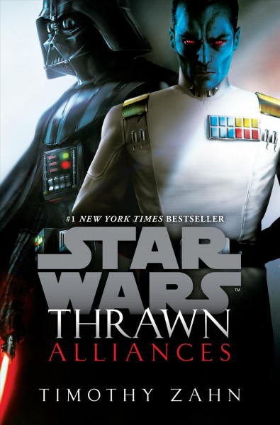 Star Wars. Thrawn : alliances / Timothy Zahn.