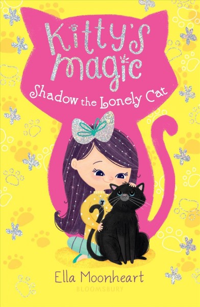 Shadow the lonely cat / by Ella Moonheart ; llustrated by Lindsay Dale.