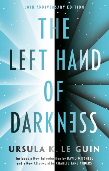The left hand of darkness / by Ursula K. Le Guin.