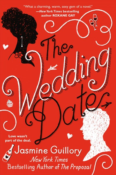 The wedding date / Jasmine Guillory.