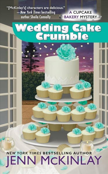 Wedding cake crumble / Jenn McKinlay.