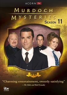 Murdoch mysteries. Season 11 [DVD videorecording] / a Shaftesbury production ; ITV Studios Global Entertainment ; producer, Julie Lacey.