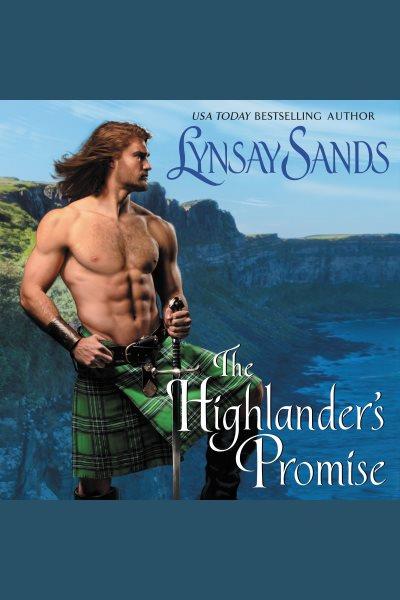 The highlander's promise / Lynsay Sands.