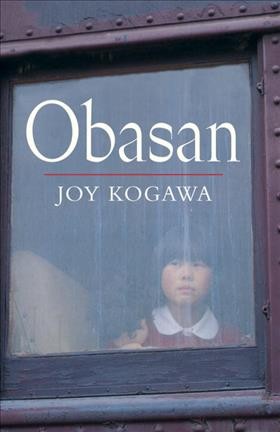 Obasan / Joy Kogawa.