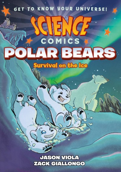 Polar bears : survival on the ice / written by Jason Viola ; illustrated by Zack Giallongo.