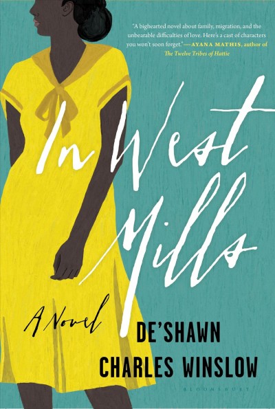 In West Mills : a novel / De'Shawn Charles Winslow.