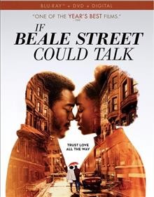 If Beale street could talk [videorecording] / written for the screen and directed by Barry Jenkins ; produced by Adele Romanski, Sara Murphy, Barry Jenkins, Dede Gardner, Jeremy Kleiner ; Annapurna Pictures presents ; a Plan B Entertainment production ; a Pastel production.