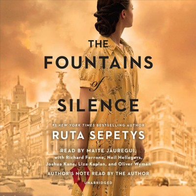The fountains of silence : a novel / Ruta Sepetys.