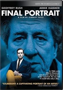 Final portrait = [Le portrait final] / written and directed by Stanely Tucci.