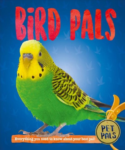 Bird pals / Pat Jacobs.