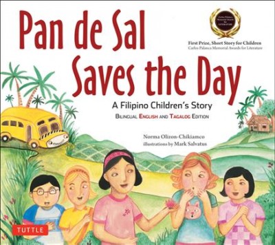 Pan de Sal saves the day : a Filipino children's story / Norma Olizon-Chikiamco ; illustrations by Mark Salvatus.