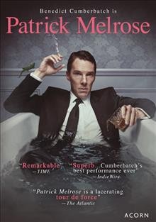 Patrick Melrose [videorecording] / Directed by Edward Berger; Starring Benedict Cumberbatch.