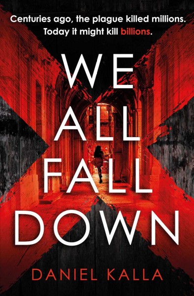 We all fall down / Daniel Kalla.