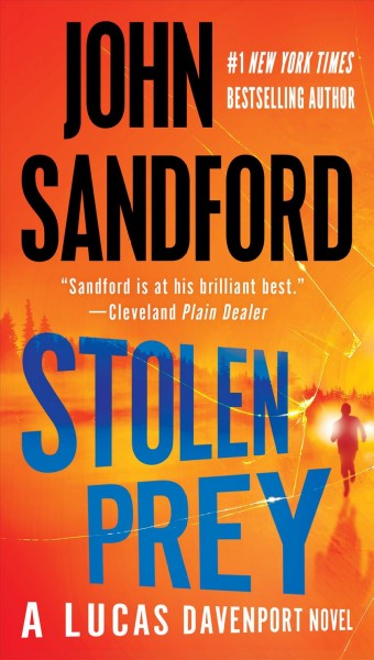 Stolen Prey / Sandford, John.