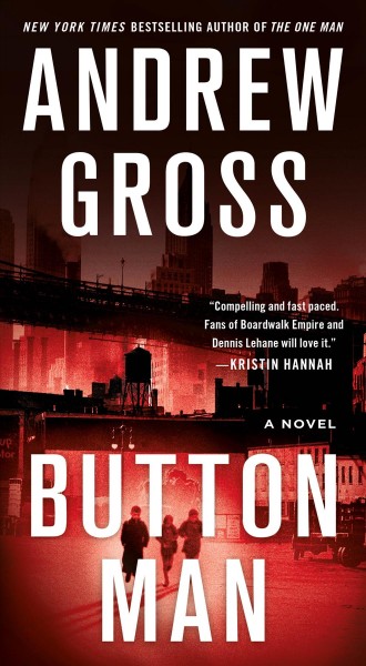 Button Man / Andrew Gross.