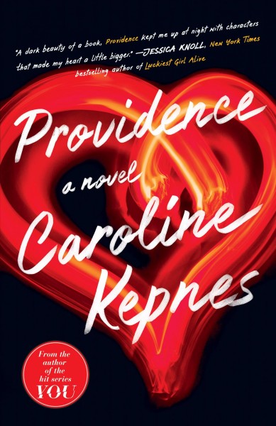Providence : a novel / Caroline Kepnes.