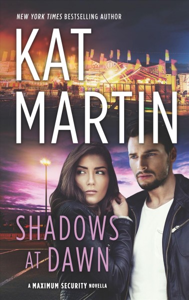 Shadows at dawn / Kat Martin.