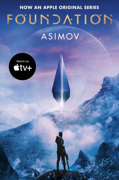 Foundation / Isaac Asimov.