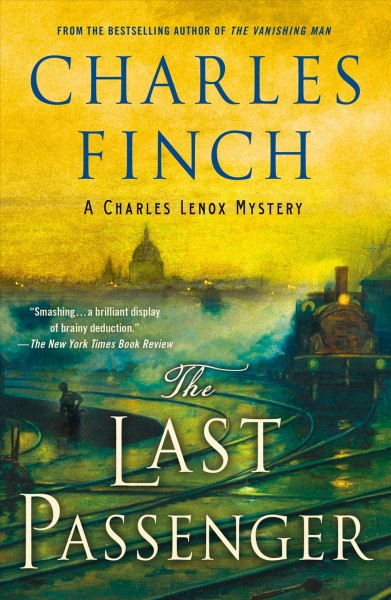 The last passenger / Charles Finch.
