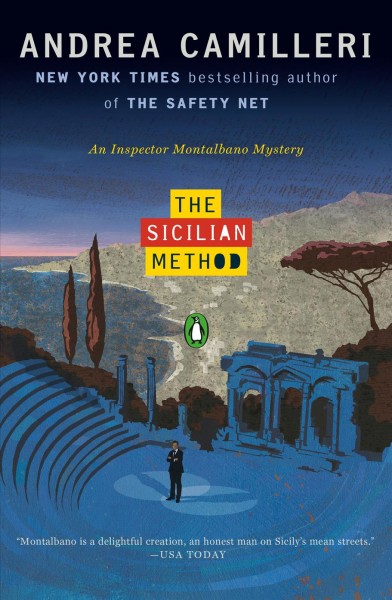 The Sicilian method / Andrea Camilleri ; translated by Stephen Sartarelli.