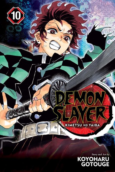 Demon slayer = Kimetsu no yaiba. Volume 10, Human and demon / story and art by Koyoharu Gotouge ; translation, John Werry ; English adaptation, Stan! ; touch-up art & lettering, John Hunt.