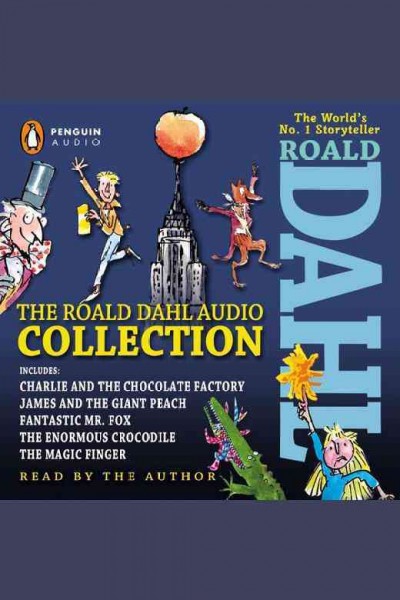 The Roald Dahl audio collection / Roald Dahl.