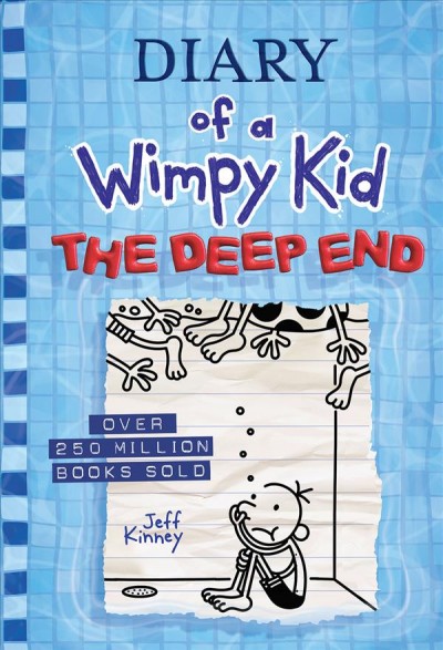 Diary of a wimpy kid : the deep end / by Jeff Kinney.