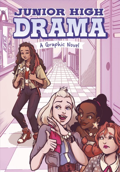 Junior High drama : a graphic novel / written by Louise Simonson, Jessica Gunderson, & Jane B. Mason ; illustrated by Sumin Cho.