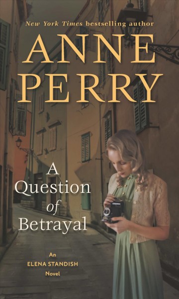 A question of betrayal / Anne Perry.