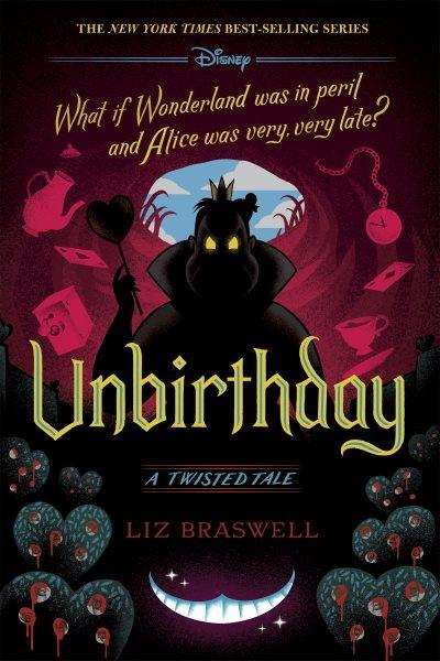 Unbirthday / Liz Braswell.